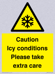 Caution Icy conditions please take extra care